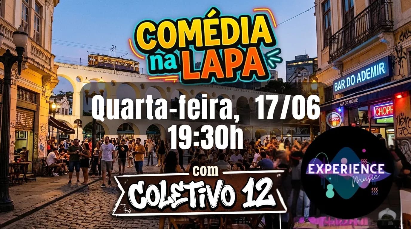 17/06 LAPA EXPERIENCE STAND UP COMEDY