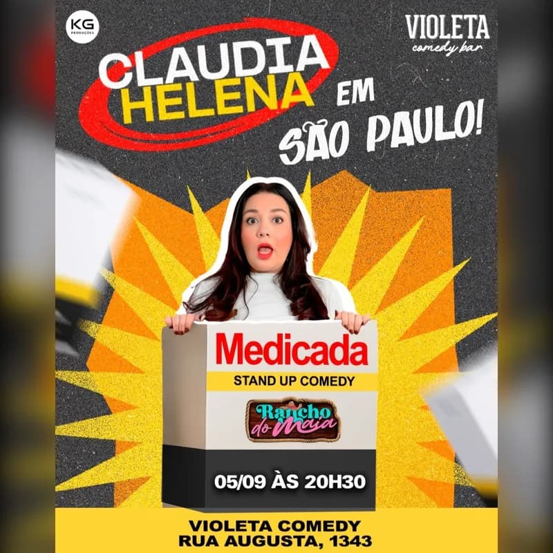 CLAUDIA HELENA em MEDICADA - Show de Comédia na Rua Augusta!