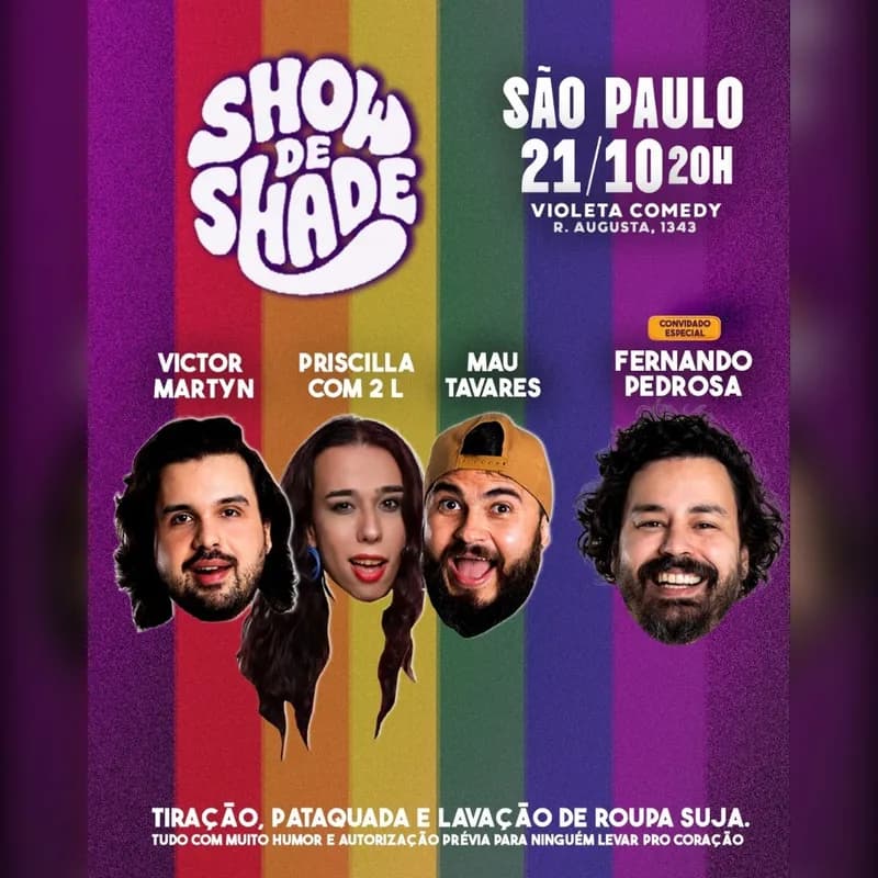 SHOW DE SHADE convida Fernando Pedrosa