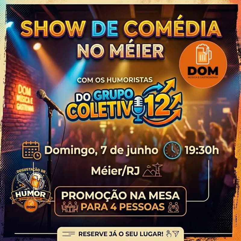 DOMINGO 07.06 - DEGUSTAÇÃO DE HUMOR no MEIER