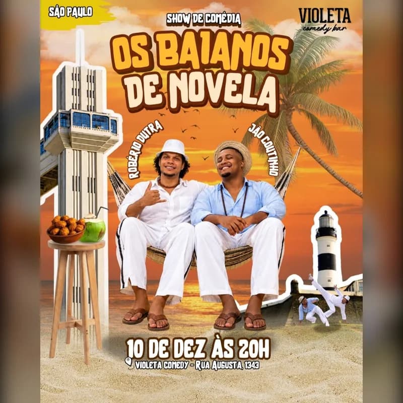 OS BAIANOS DE NOVELA - Show de Comédia com Robério Dutra e Jão Coutinho