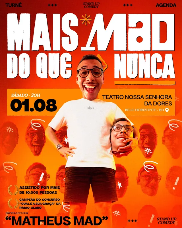MAIS MAD DO QUE NUNCA EM BELO HORIZONTE